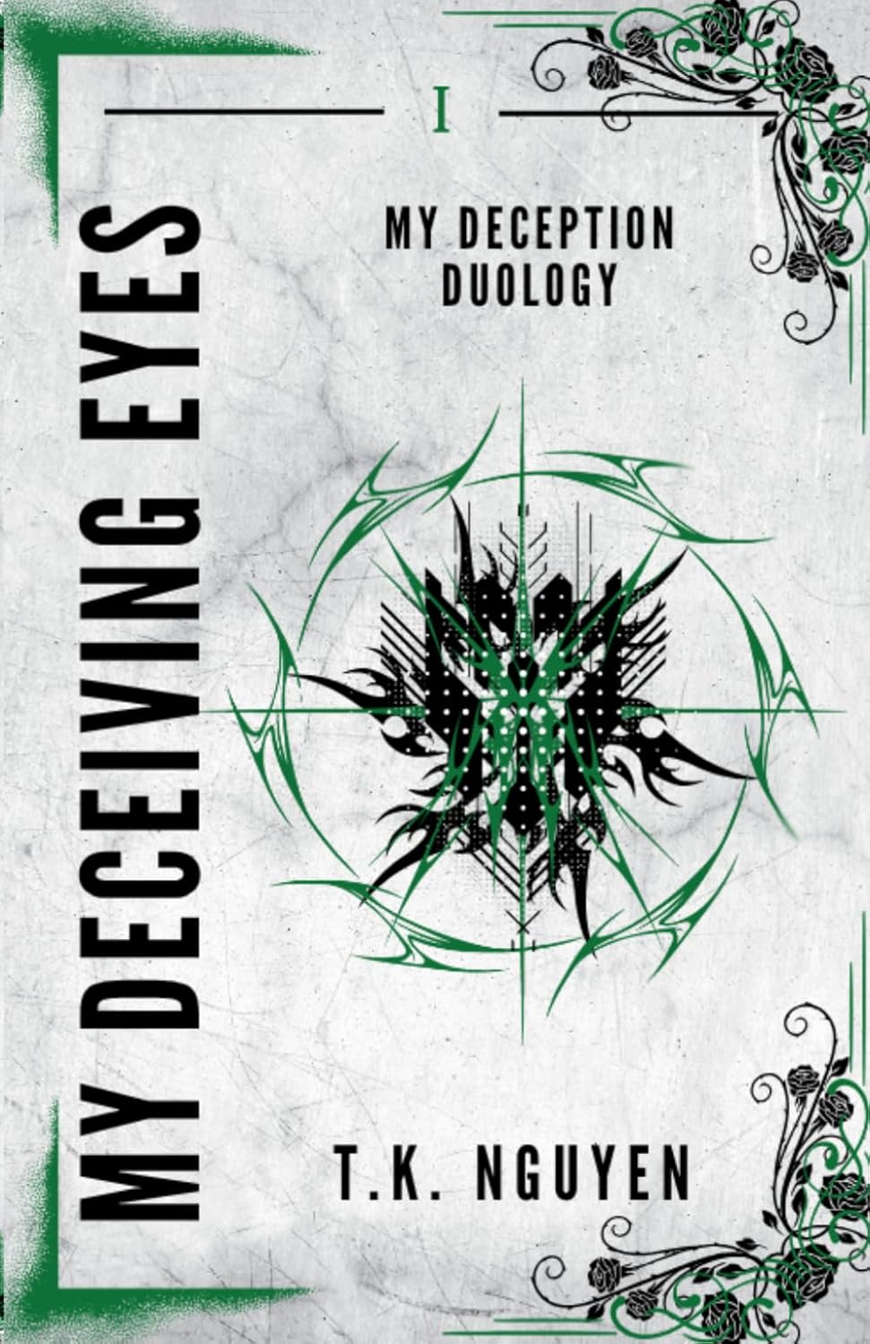 My Deceiving Eyes (My Deception Duology)
