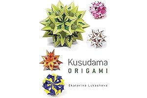 Dover Kusudama Origami Book: Intricate Papercraft for Grown-Ups