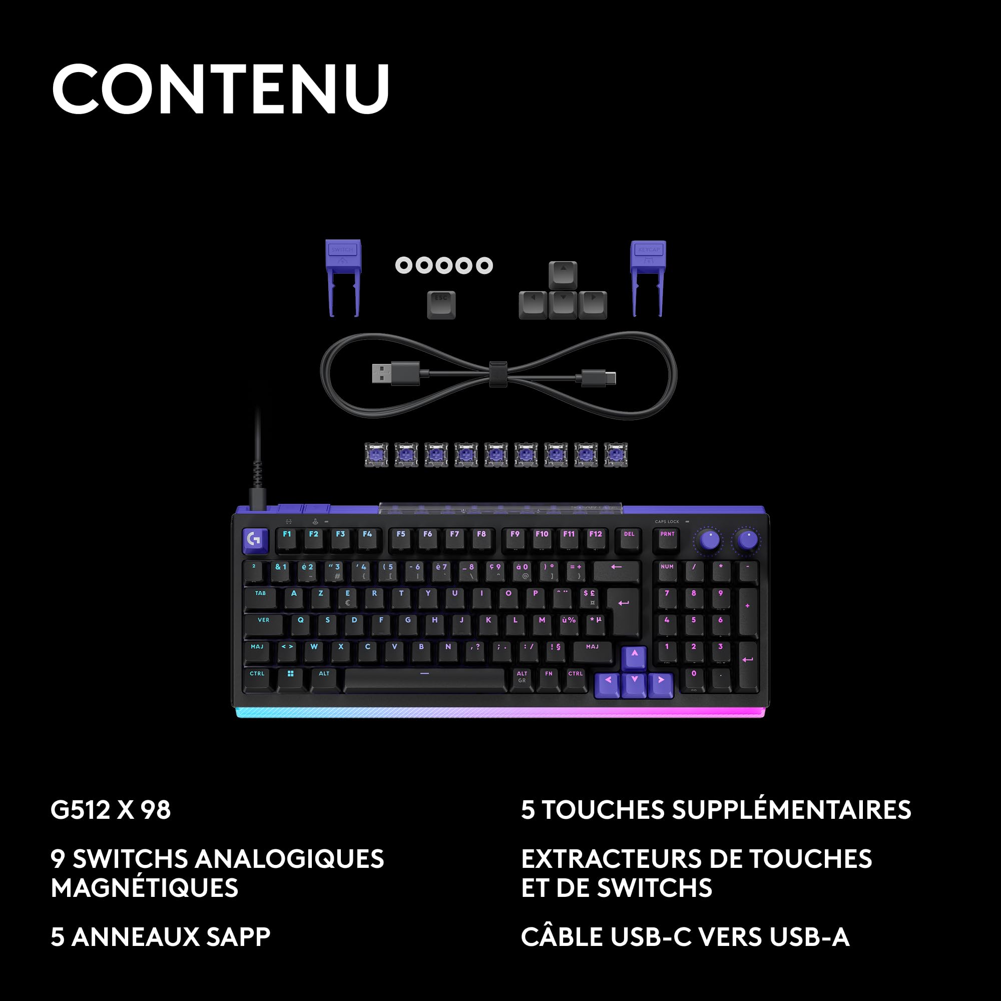Logitech G G512 X 98 Dual Swap, Clavier Gaming TMR analogique/mécanique à switchs échangeables, taux d'interrogation 8K, déclenchement Rapide, RVB LIGHTSYNC, Filaire, PC, Mac, Français AZERTY - Noir