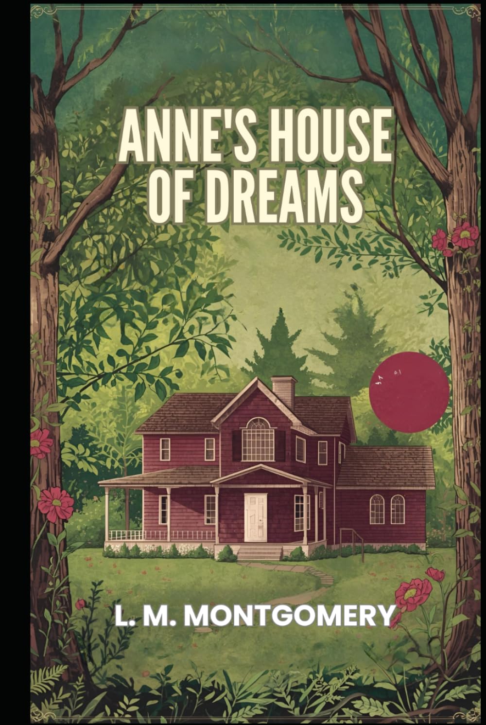 Anne's House of Dreams