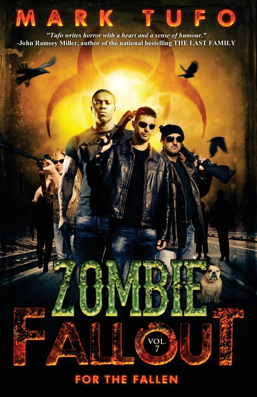 Zombie Fallout 7: For The Fallen: Volume 7