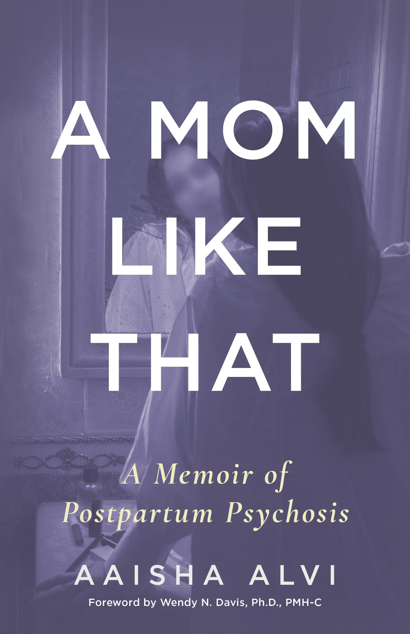 A Mom Like That by Aaisha Alvi PAPERBACK 9781459754508