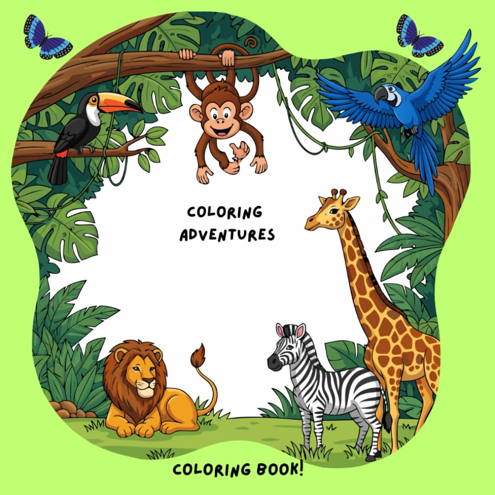 Coloring Adventures: Cute and Fun Animal Coloring and Learning Book for Toddlers (Ages 3+).