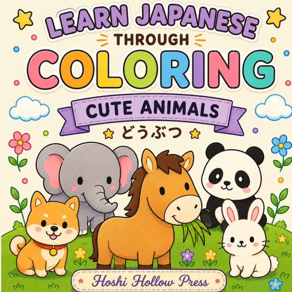 Learn Japanese Through Coloring: Cute Animals
