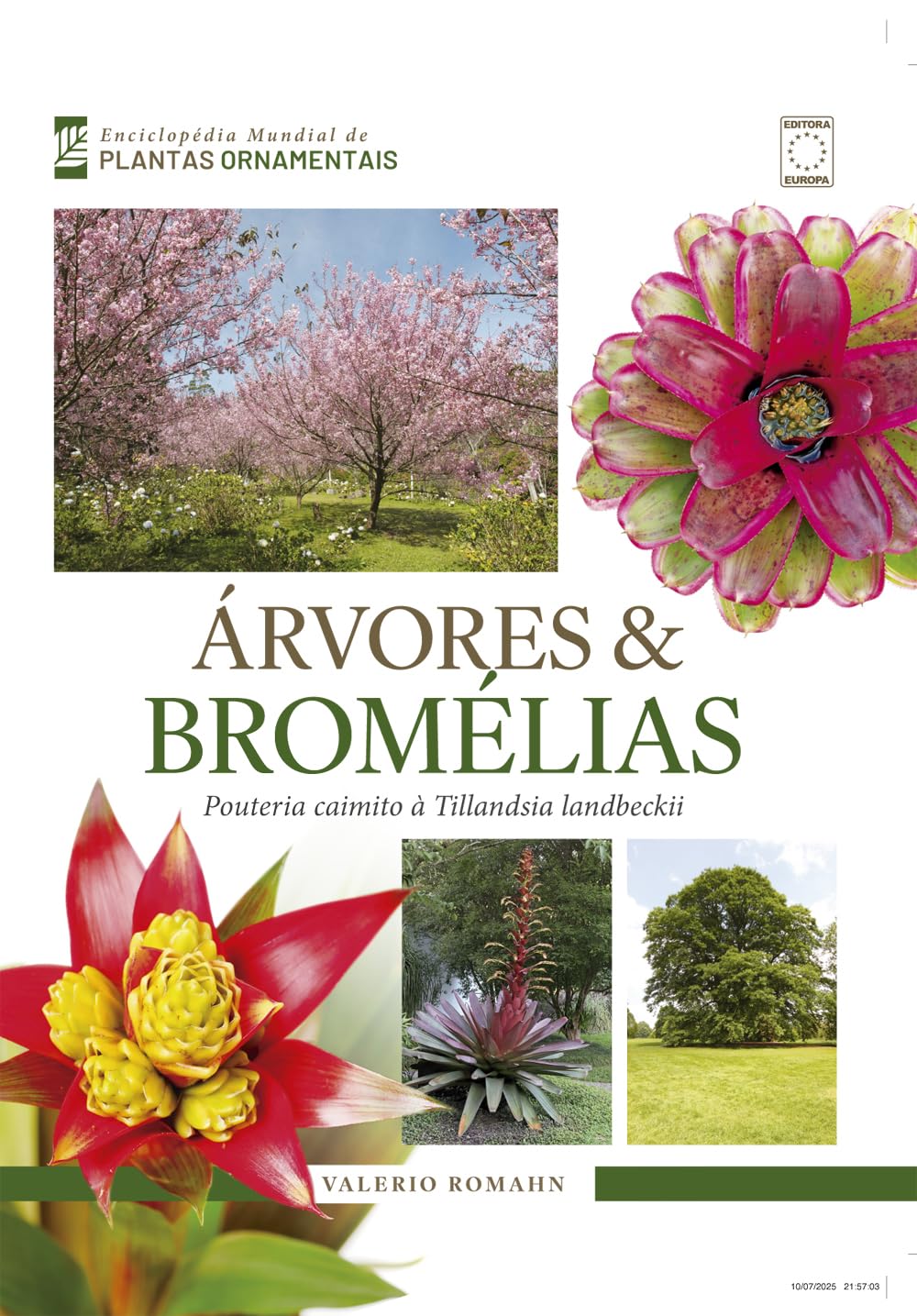 Enciclopédia Mundial de Plantas Ornamentais - Árvores & Bromélias