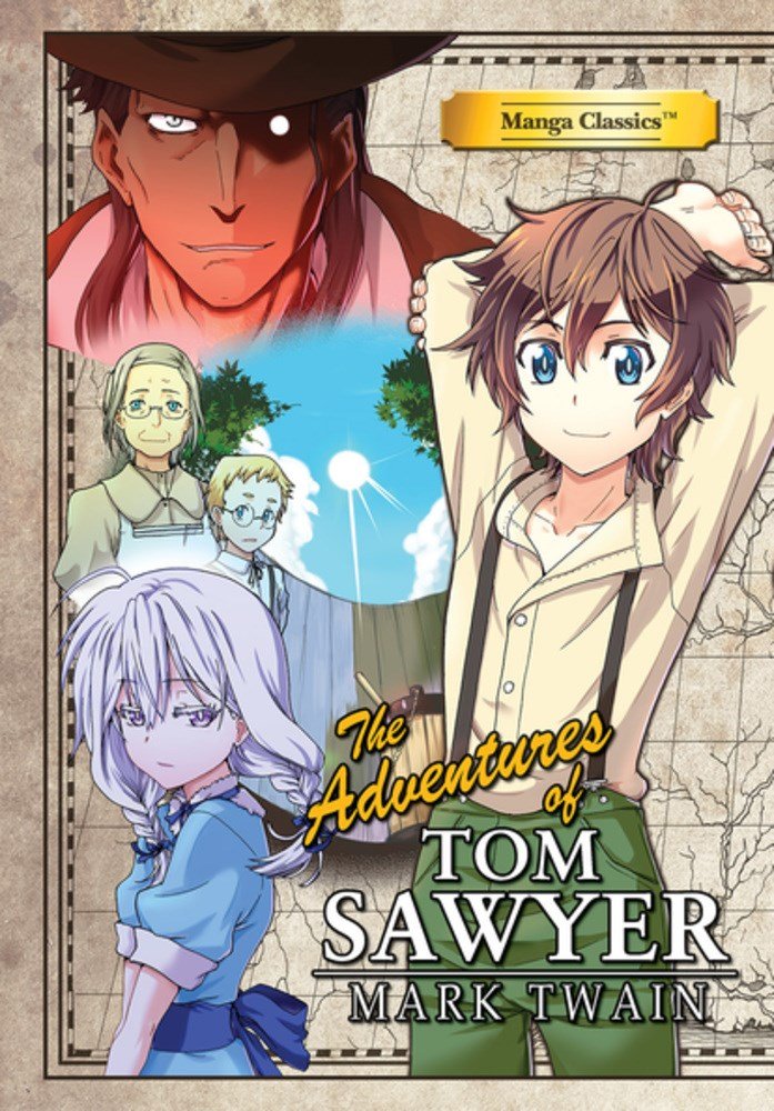 Mark Twain The Adventures of Tom Sawyer (Hardback) Manga Classics (US IMPORT)