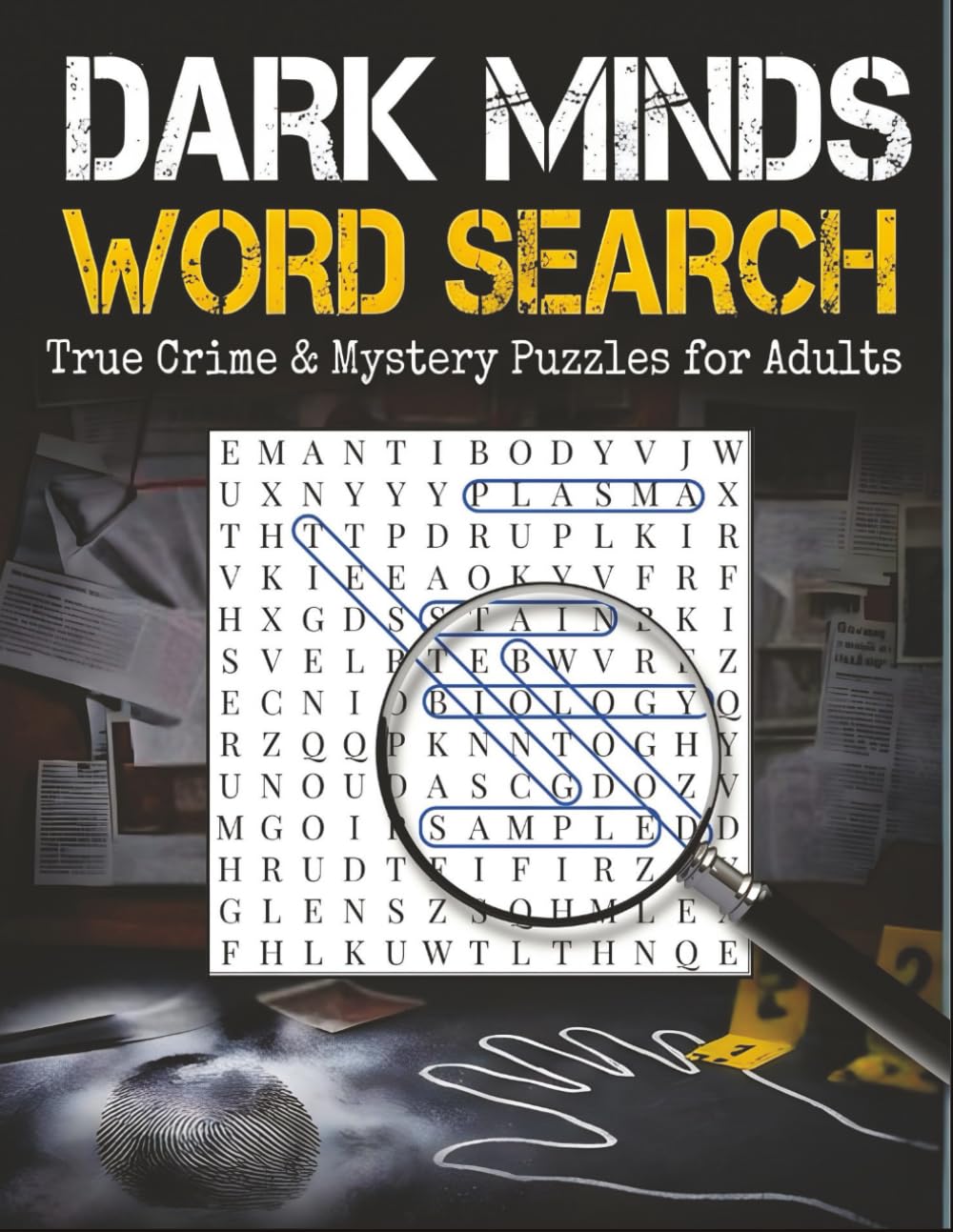 Dark Minds Word Search: True Crime and Mystery Puzzles for Adults