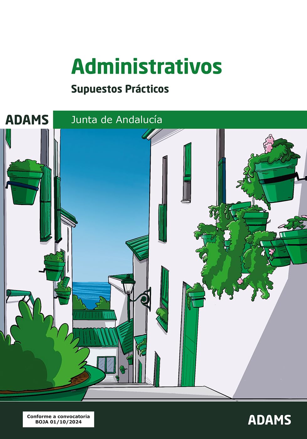 Supuestos prácticos. Administrativos Junta de Andalucía (OPOSICIONES)