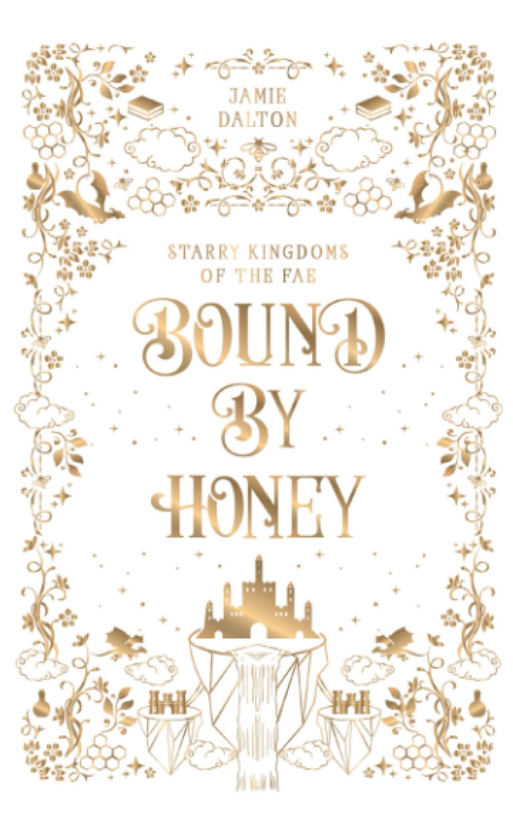 Bound by Honey: A Cozy Fantasy Romance
