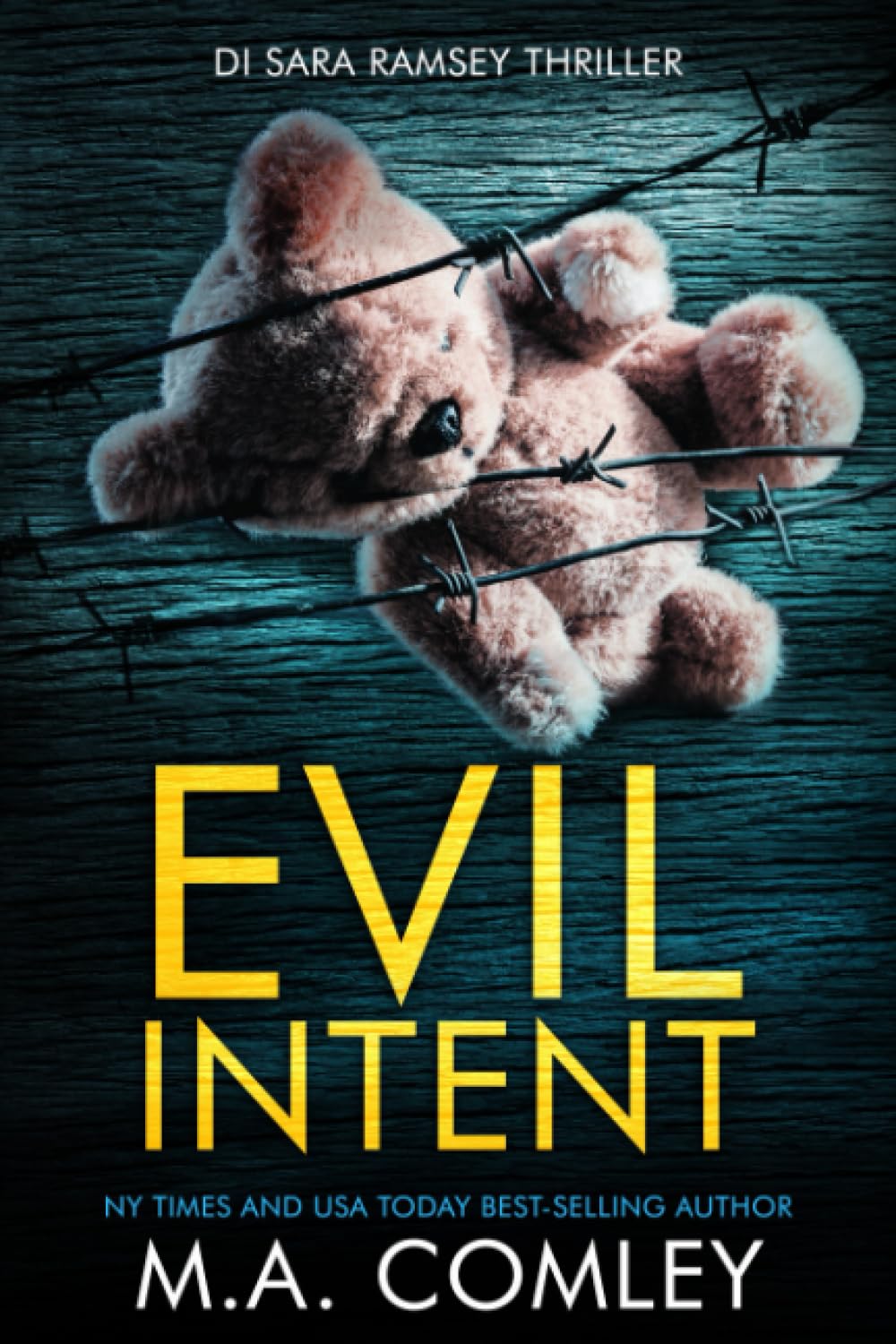 Evil Intent (DI Sara Ramsey)