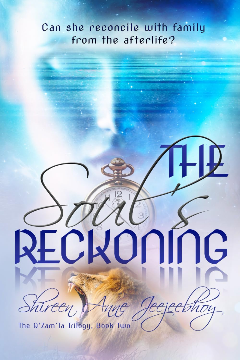 The Soul's Reckoning: 2 (The Q'Zam'Ta Trilogy)