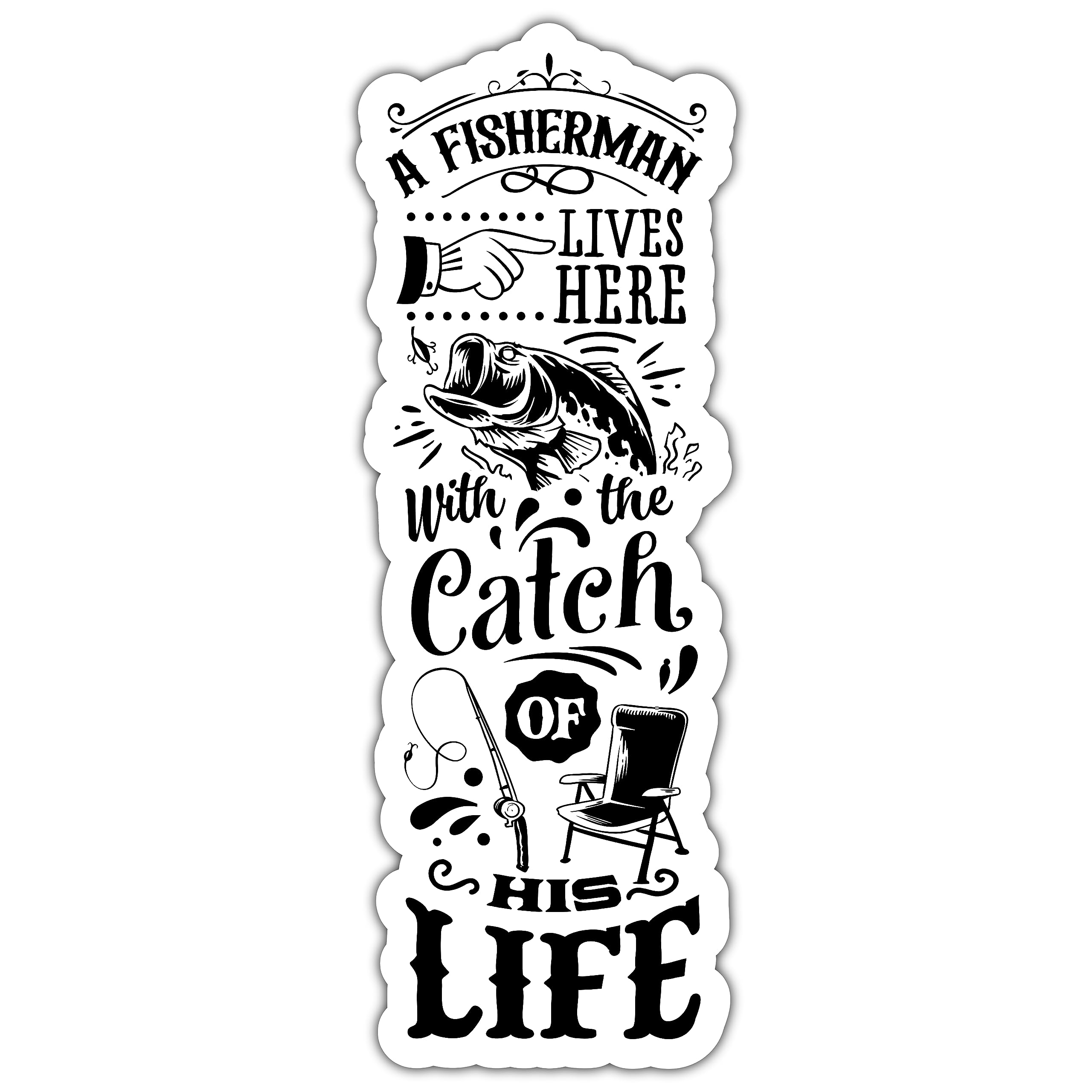 A Fisherman Lives Here with The Catch of His Life Fishing Humour Matte Vinyl Sticker - 5cm x 14.2cm