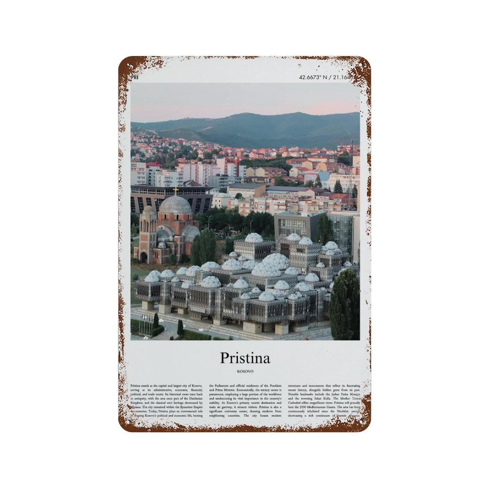 xiaoxiaoshen Pristina Kosovo City Scenery Wall Decor Art Metal Tin Poster Modern Home Decor Art Home Bar Shop Decorations Vintage Sign 30x20cm