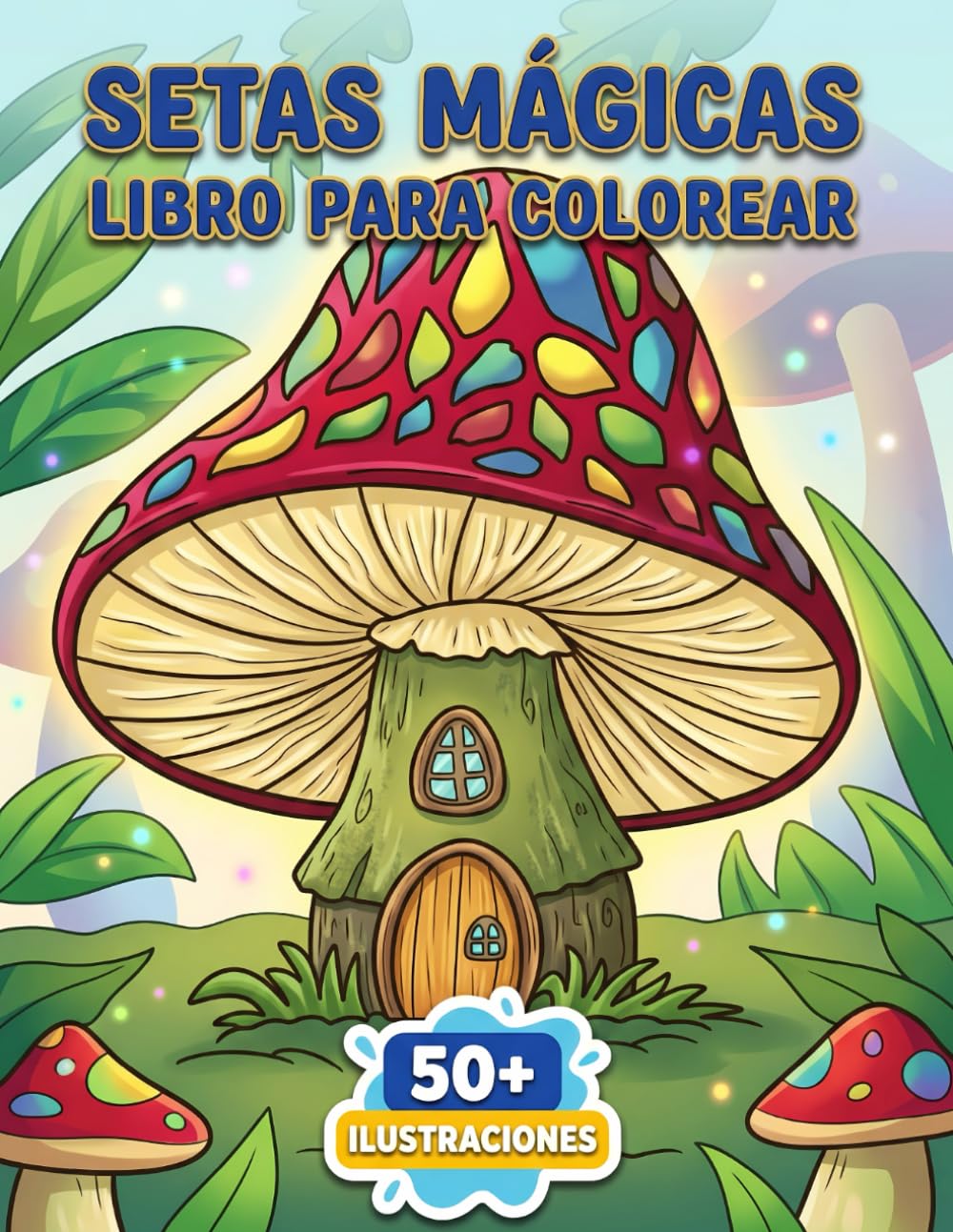 Setas Mágicas: Libro de Colorear: Propuestas Creativas Con Trazos Claros Para Fomentar Concentración Y Bienestar Diario