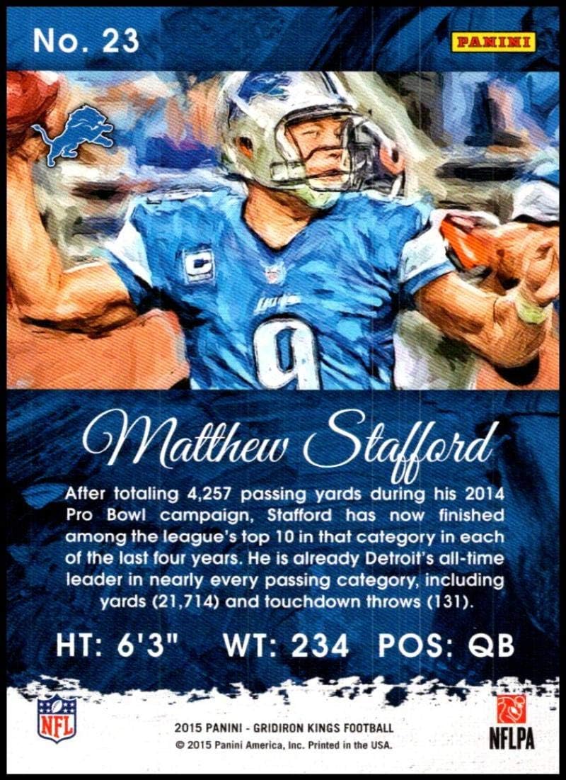 2015 Panini Gridiron Kings #23 Matthew Stafford NM-MT Detroit Lions Official NFL Football Trading Card