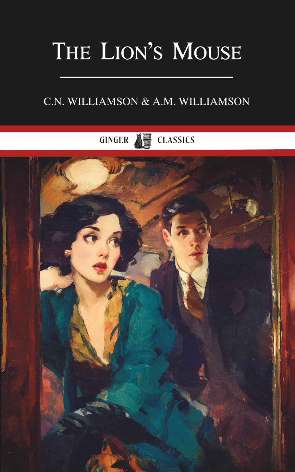 The Lion's Mouse: A Classic Romantic Suspense Novel of Love, Secrets, and Danger in Early 1900s
