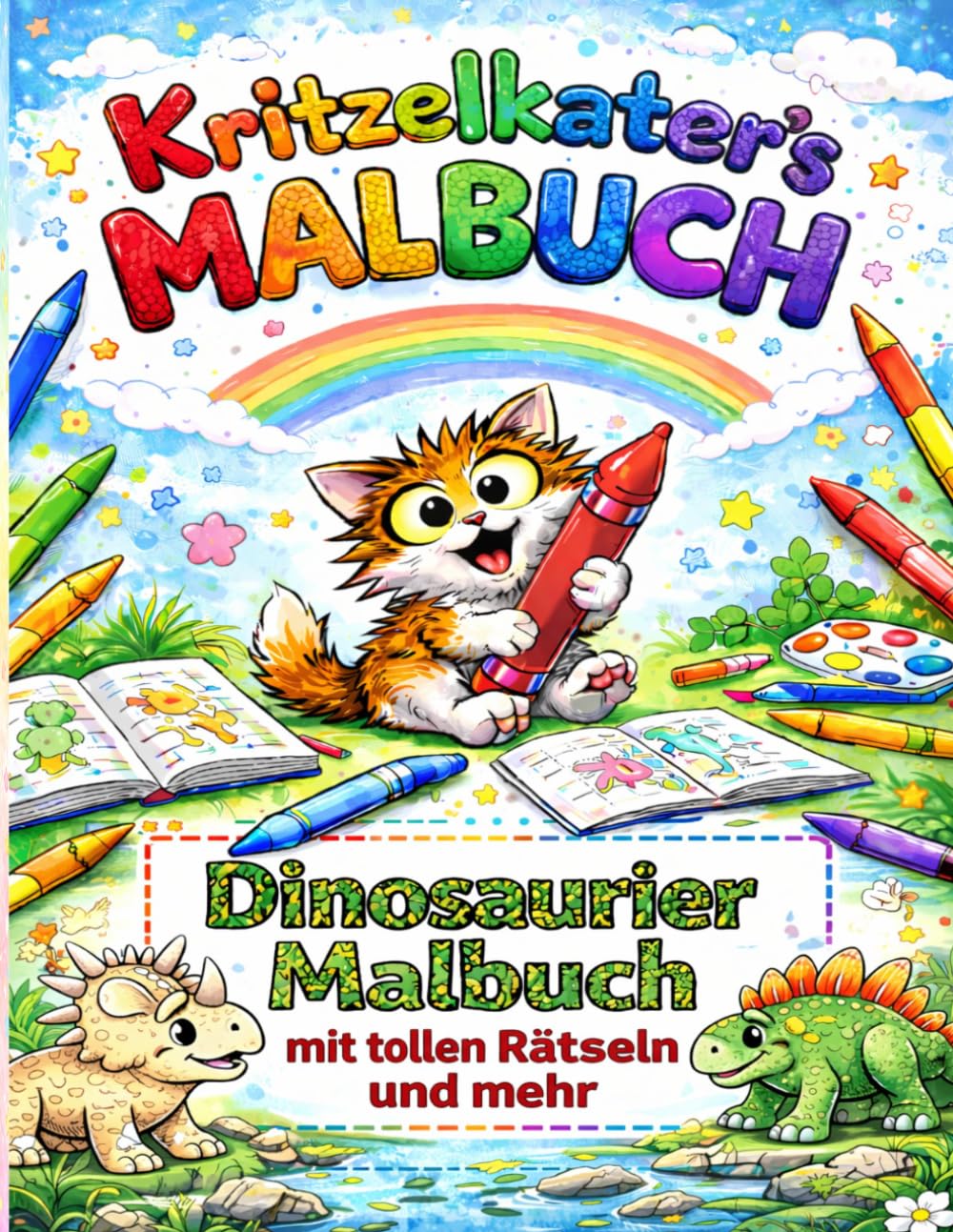 Kritzelkater Lern-Malbuch: Dinosaurier: Malen, Lernen und Staunen – spannende Dinos mit Wissen, Rätseln und Punkt-zu-Punkt Bildern für Kinder ab 3 Jahren