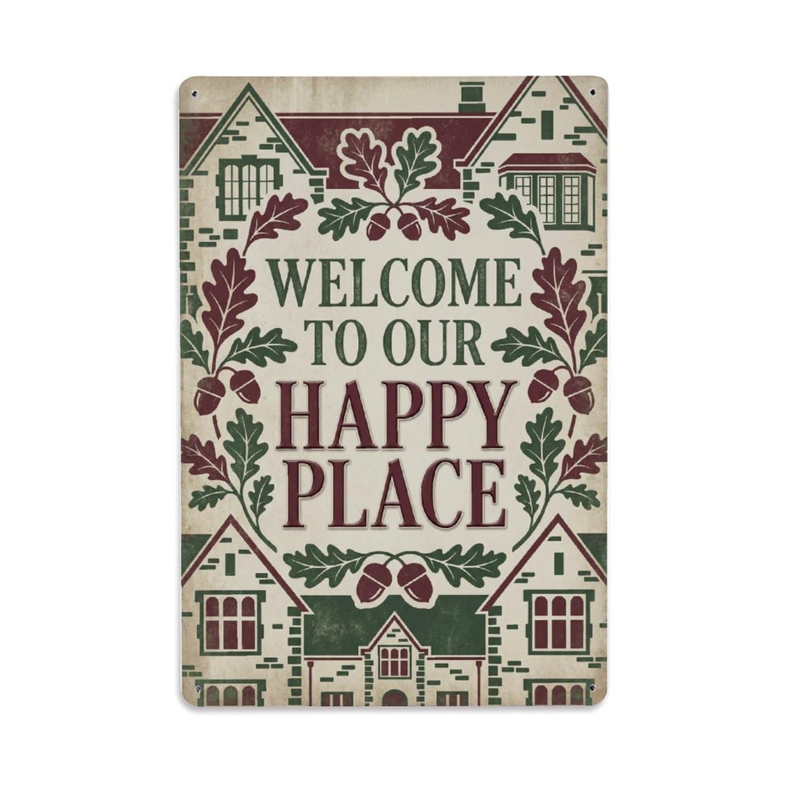 Welcome To Our Happy Place English Manor Metal Tin Sign Plaque Wall Decor for Cafe, Club Bar, Office, Home Garden Metal Poster 8x12Inch