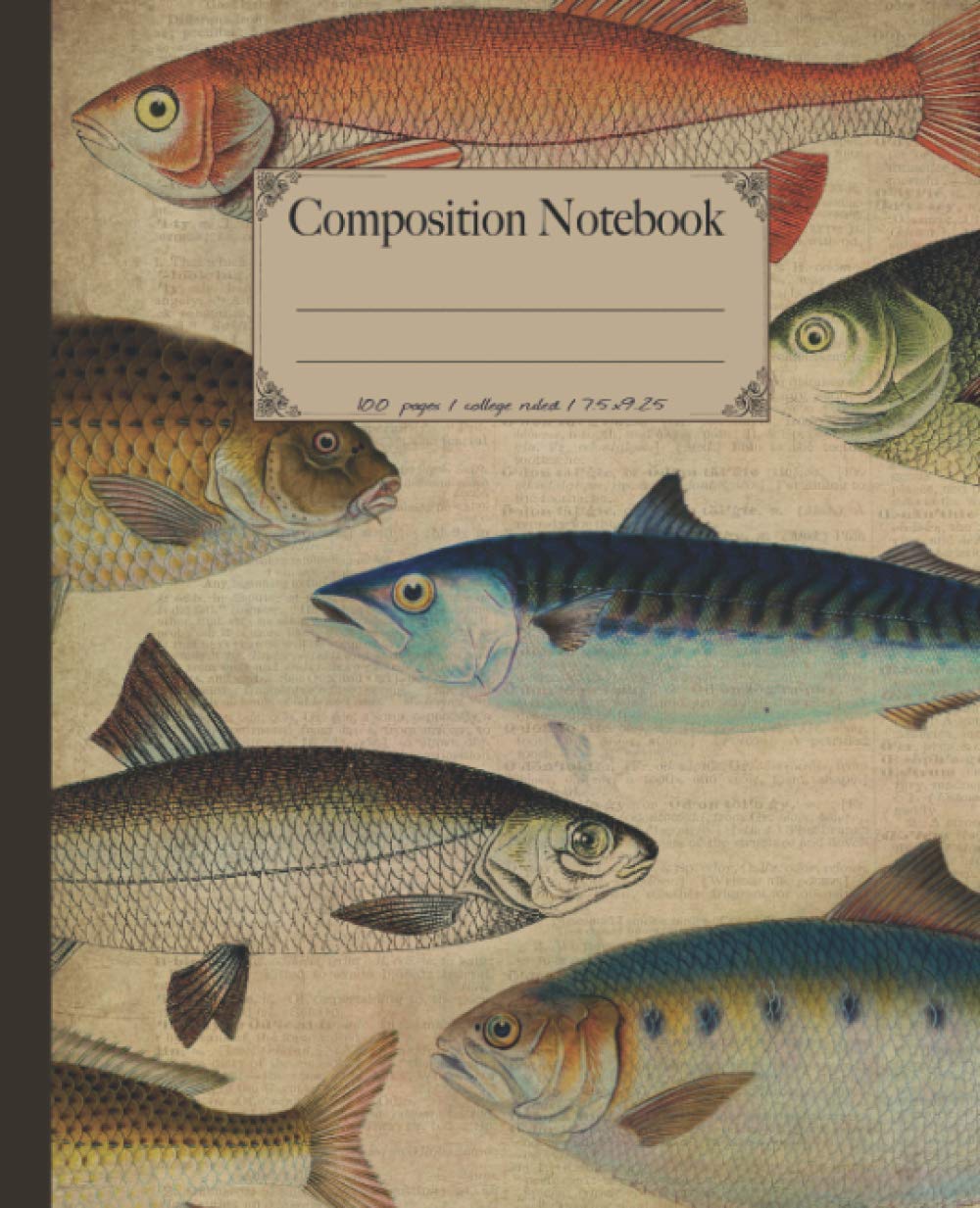 Composition Notebook: Fish composition notebook. Ocean sea life antique illustration notebook college ruled. Fishing or fisher notebook gift. (Ocean Sea life & sea creatures notebooks.)