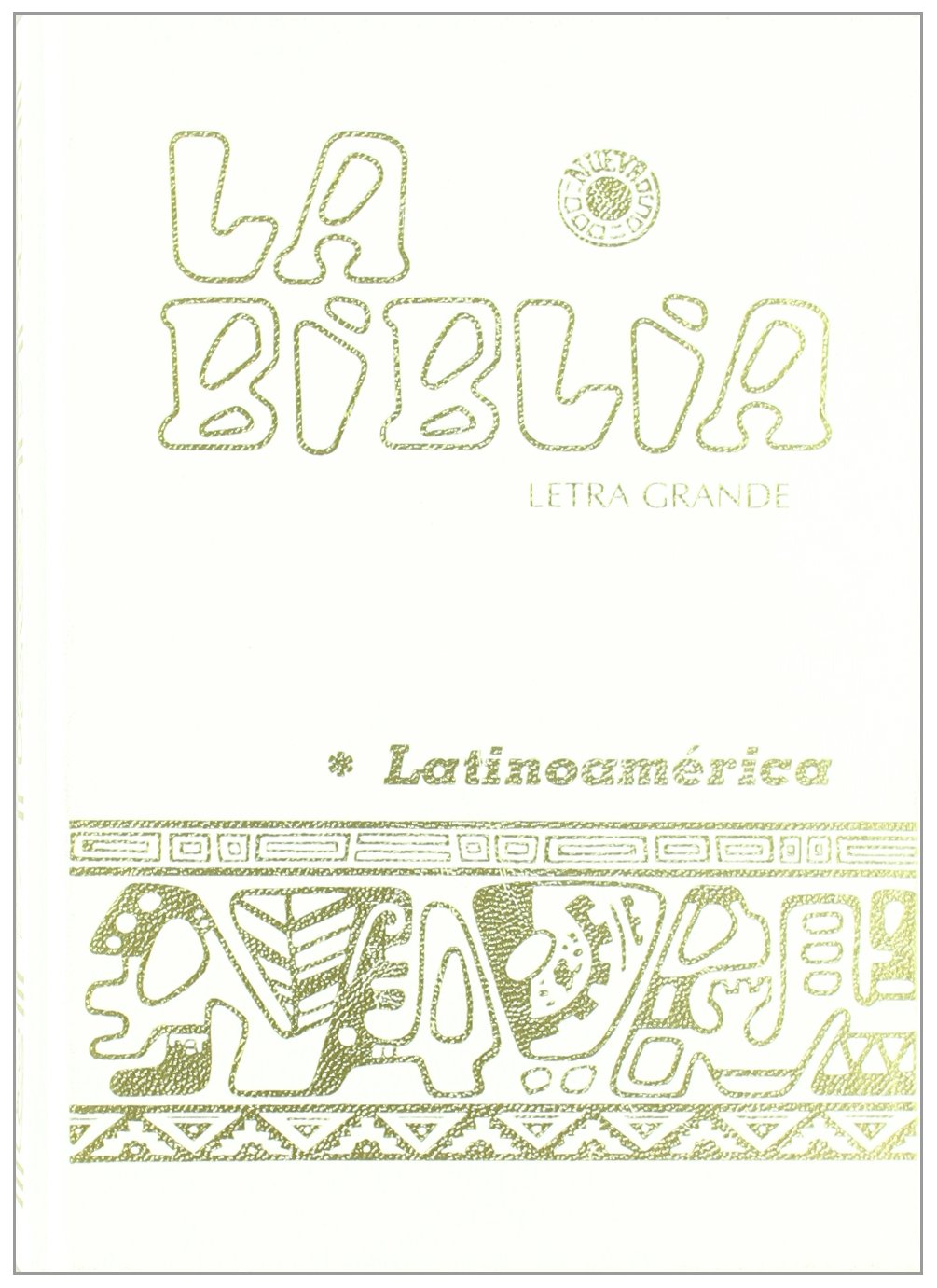 La Biblia Latinoamérica [letra grande] blanca