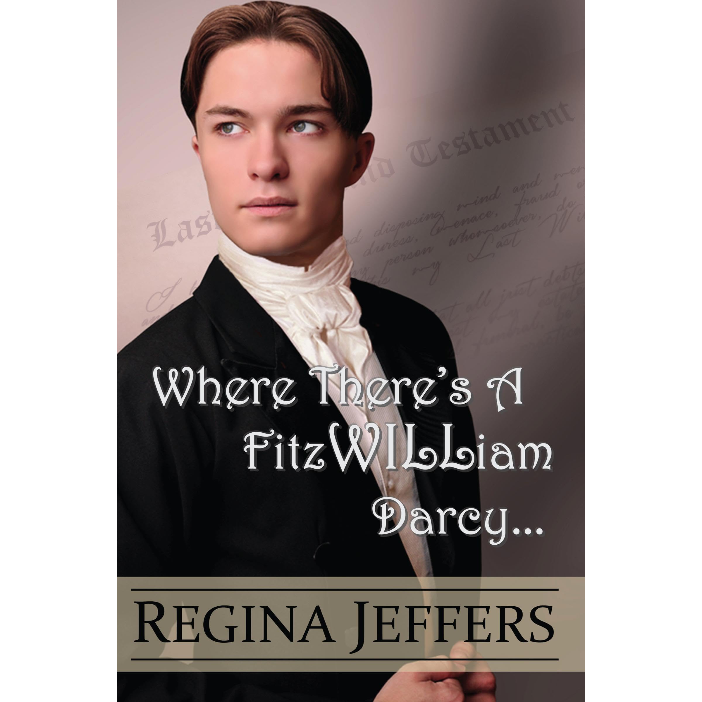 Where There's a FitzWILLiam Darcy