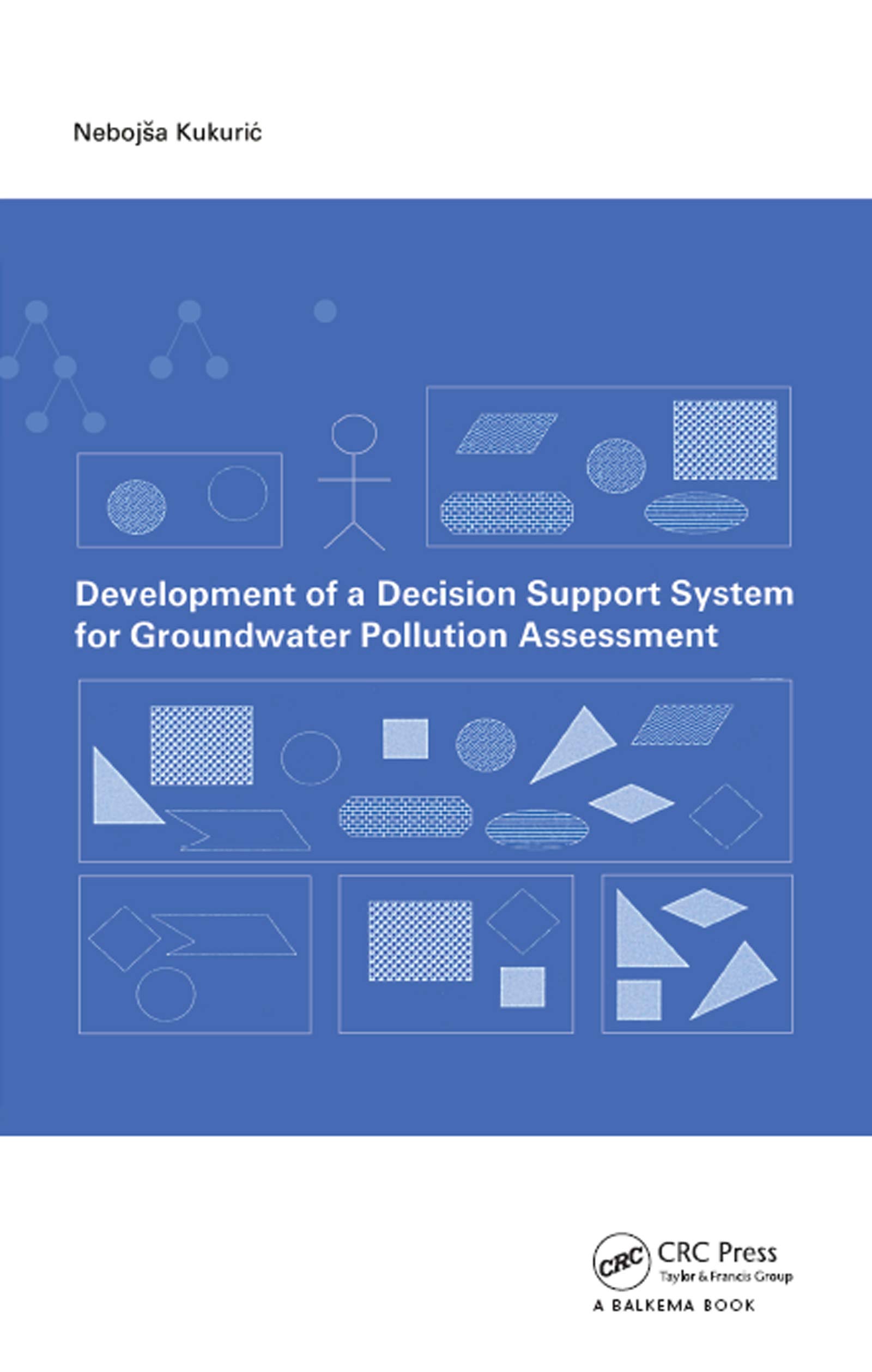 Development of a Decision Support System for Groundwater Pollution Assessment (IHE Thesis)