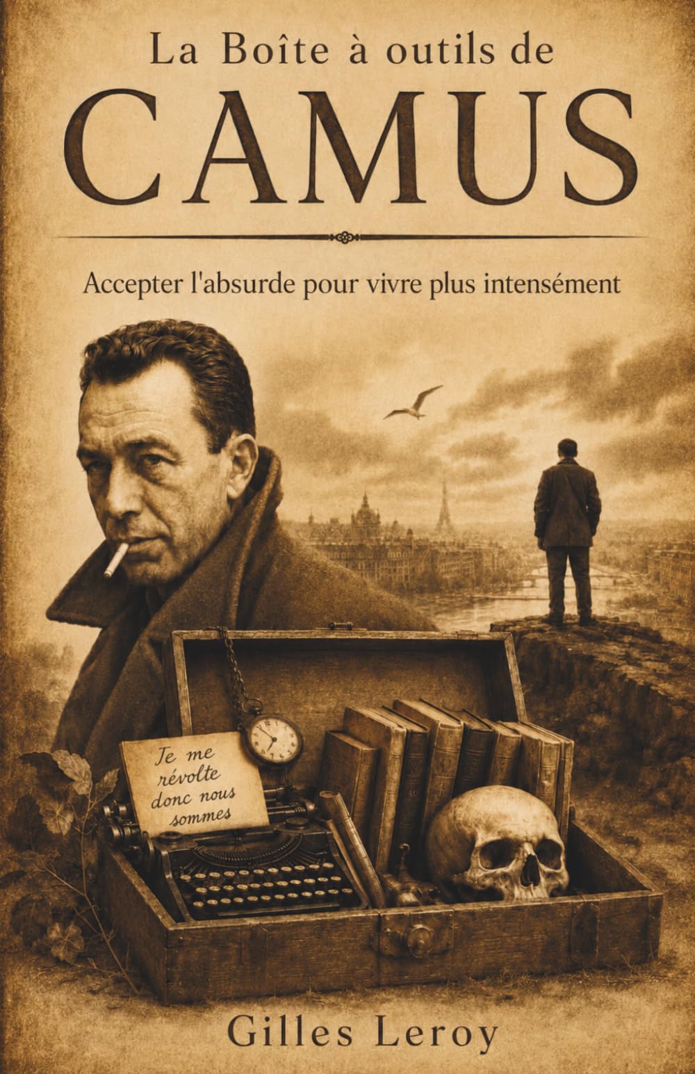 La Boîte à outils de Camus : Accepter l'absurde pour vivre plus intensément