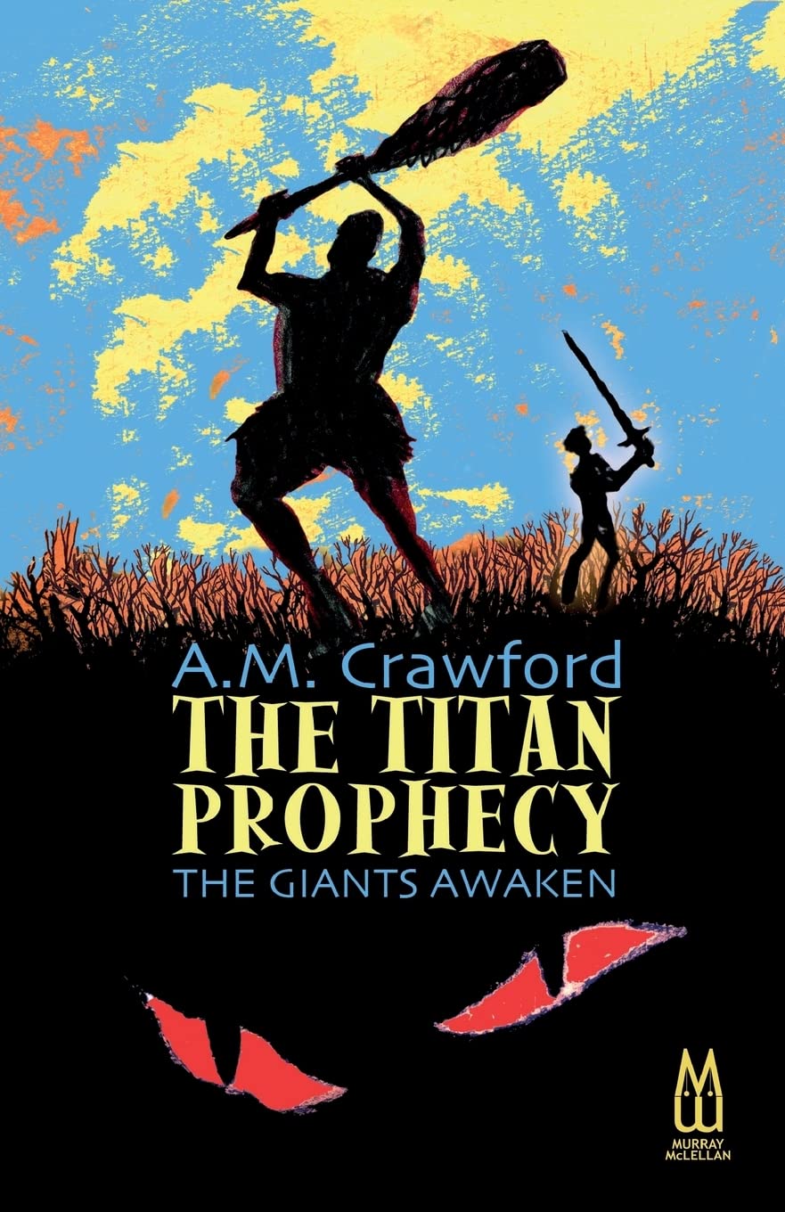 The Titan Prophecy — The Giants Awaken: Volume 2