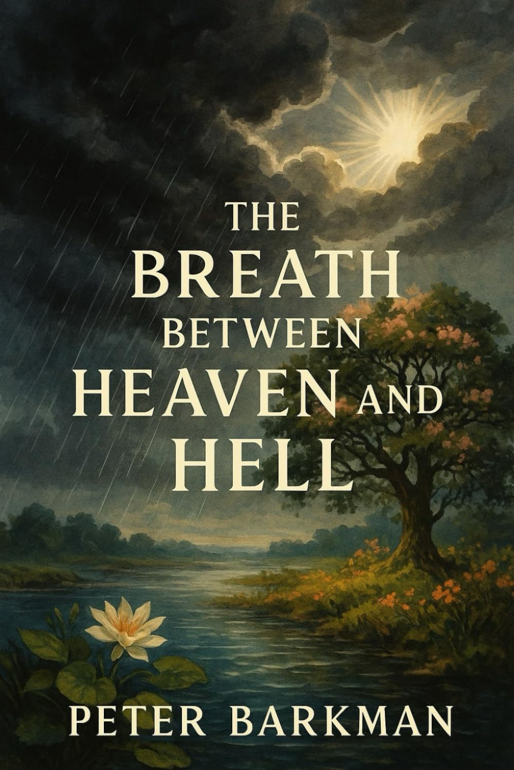 The Breath Between Heaven and Hell: The Soul’s Reckoning