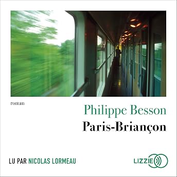 Paris-Briançon Livre Audio par Philippe Besson episode artwork