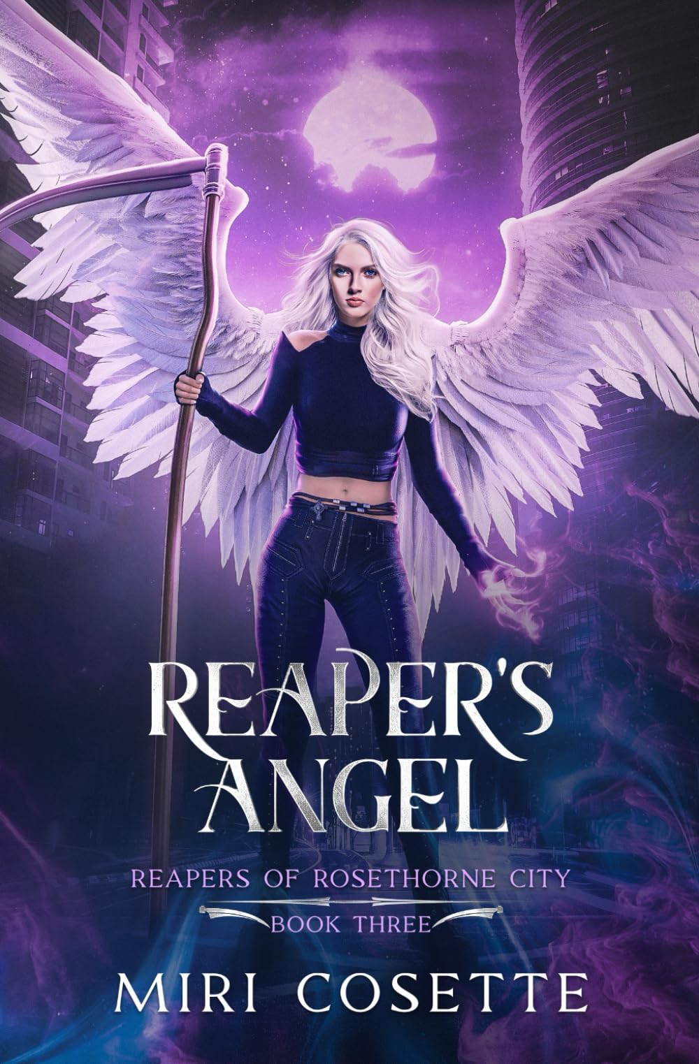 Reaper's Angel: Reapers of Rosethorne City Book 3