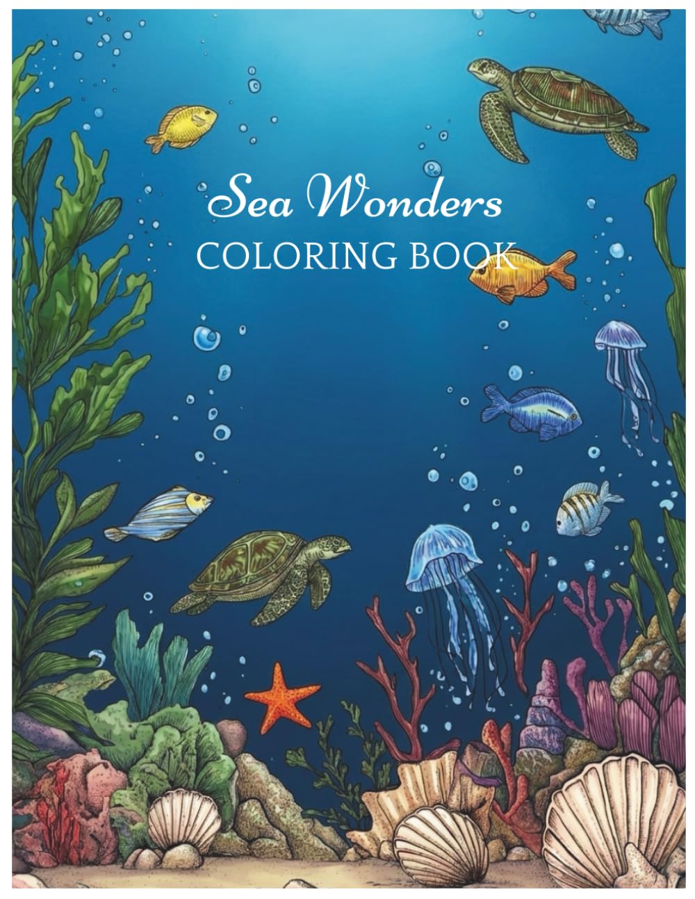 Sea Wonders, Underwater Themed Coloring Book For Stress Relief And Relaxation: Adult Coloring Book for Women Relaxation, Adult Coloring Book, Sea ... Gifts for Women to Relieve Anxiety