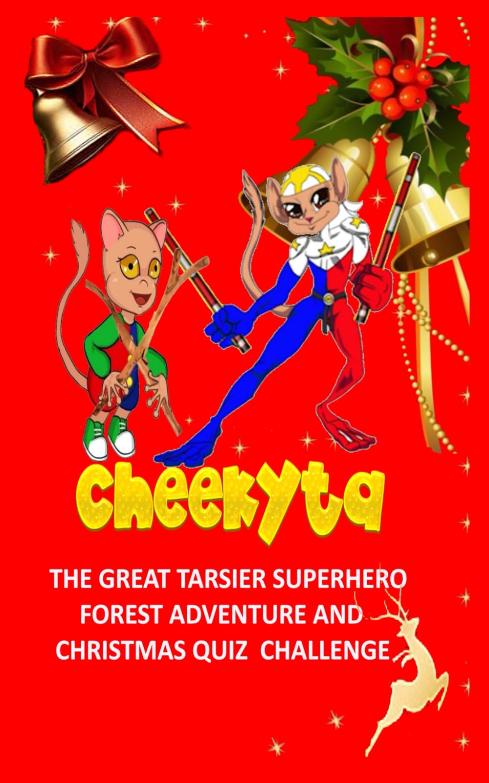 Cheekyta: Forest Adventure & Christmas Quiz Challenge: The Tarsier Superhero