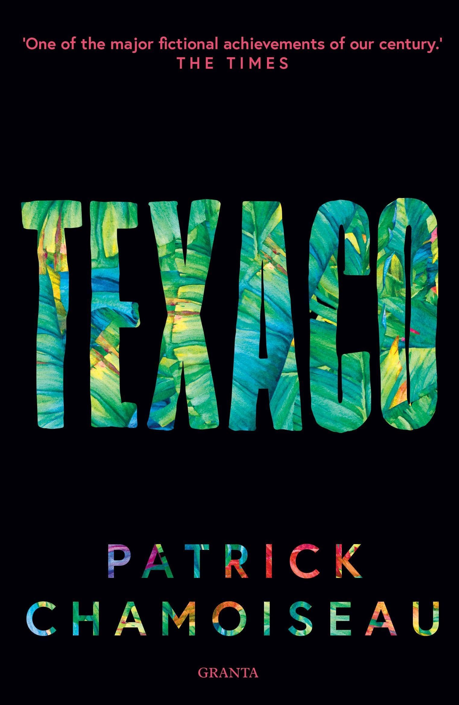 Texaco (Granta Editions)