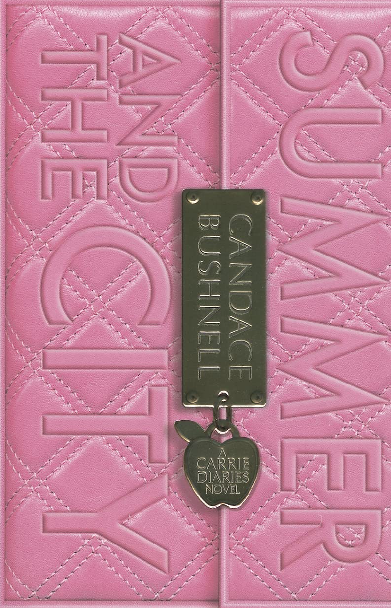 Summer and the City (Carrie Diaries, 2) Paperback – April 24, 2012