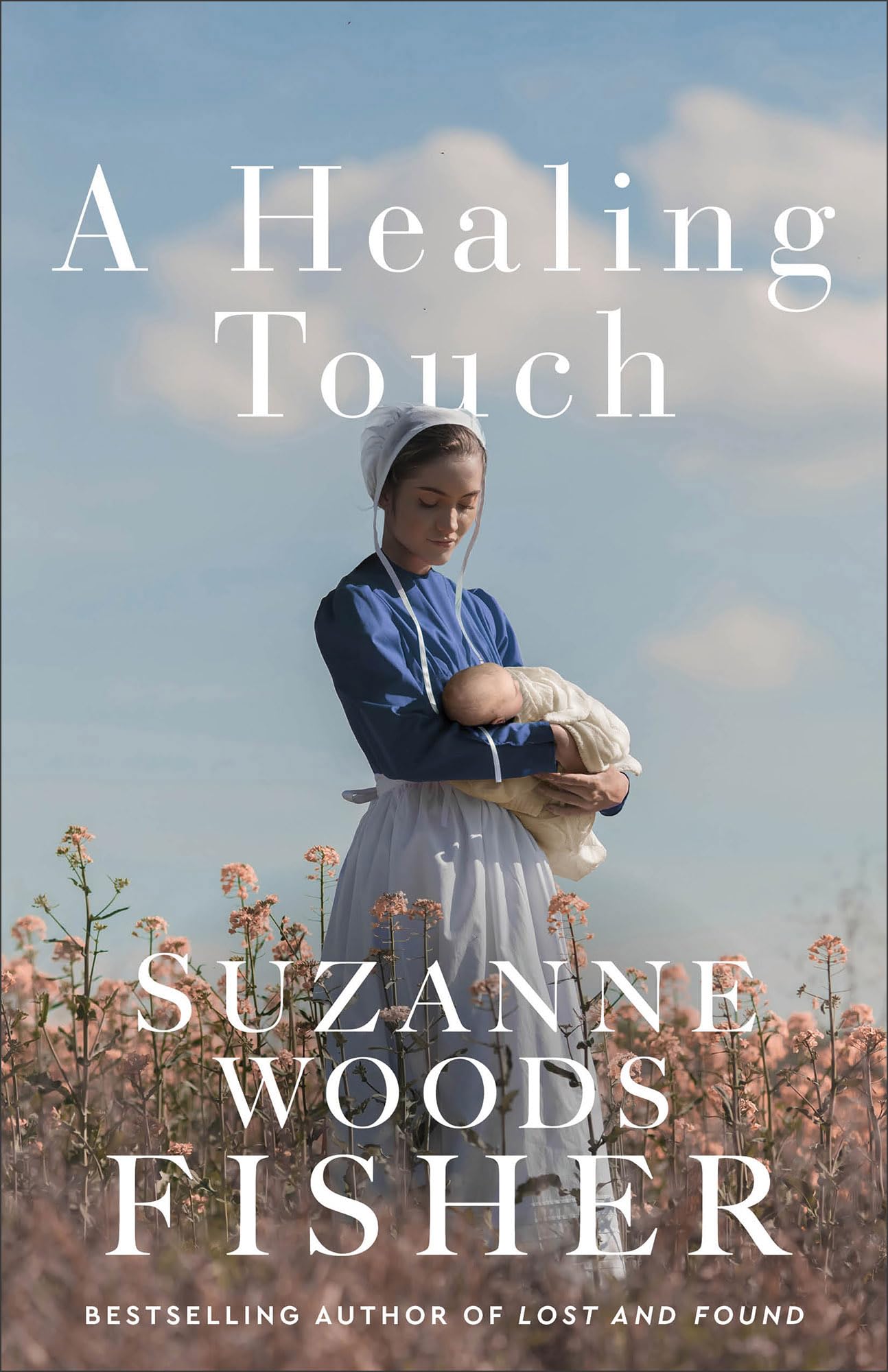 A Healing Touch: 1 (Doctor to the Amish)