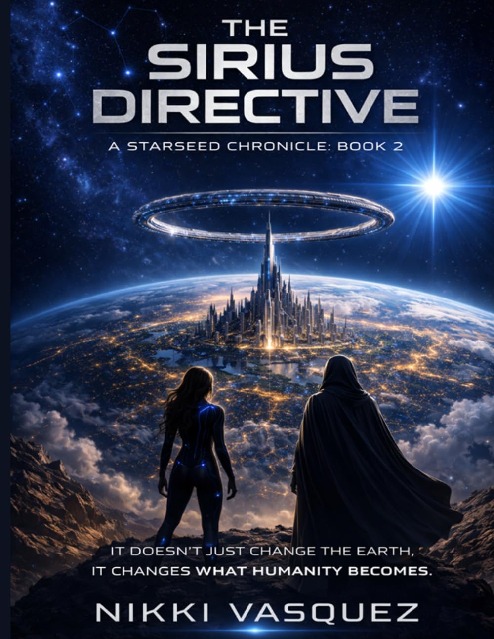 The Sirius Directive: A Starseed Chronicle: Book 2
