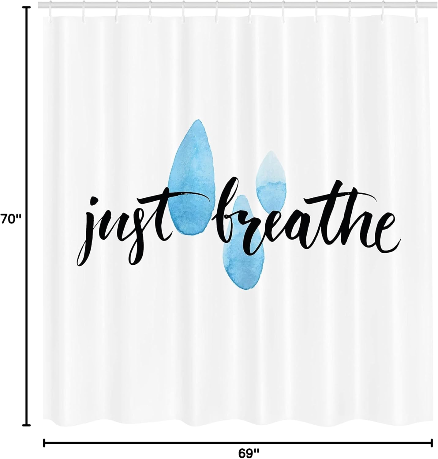 Ambesonne Saying Shower Curtain, Just Breathe Brush Lettering with Watercolor Style Raindrop Spots, Cloth Fabric Bathroom Decor Set with Hooks, 69" W x 70" L, Pale Blue White