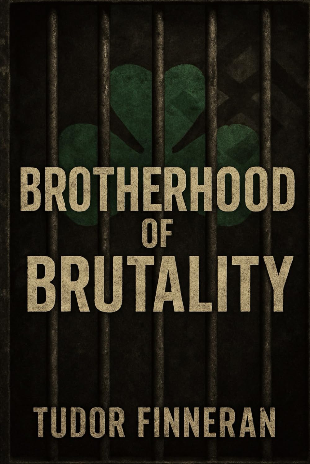 Brotherhood of Brutality: Inside the Aryan Brotherhood: America's Deadliest White Supremacist Prison Gang (The Evidence Room: Dissecting the Anatomy of True Crime)