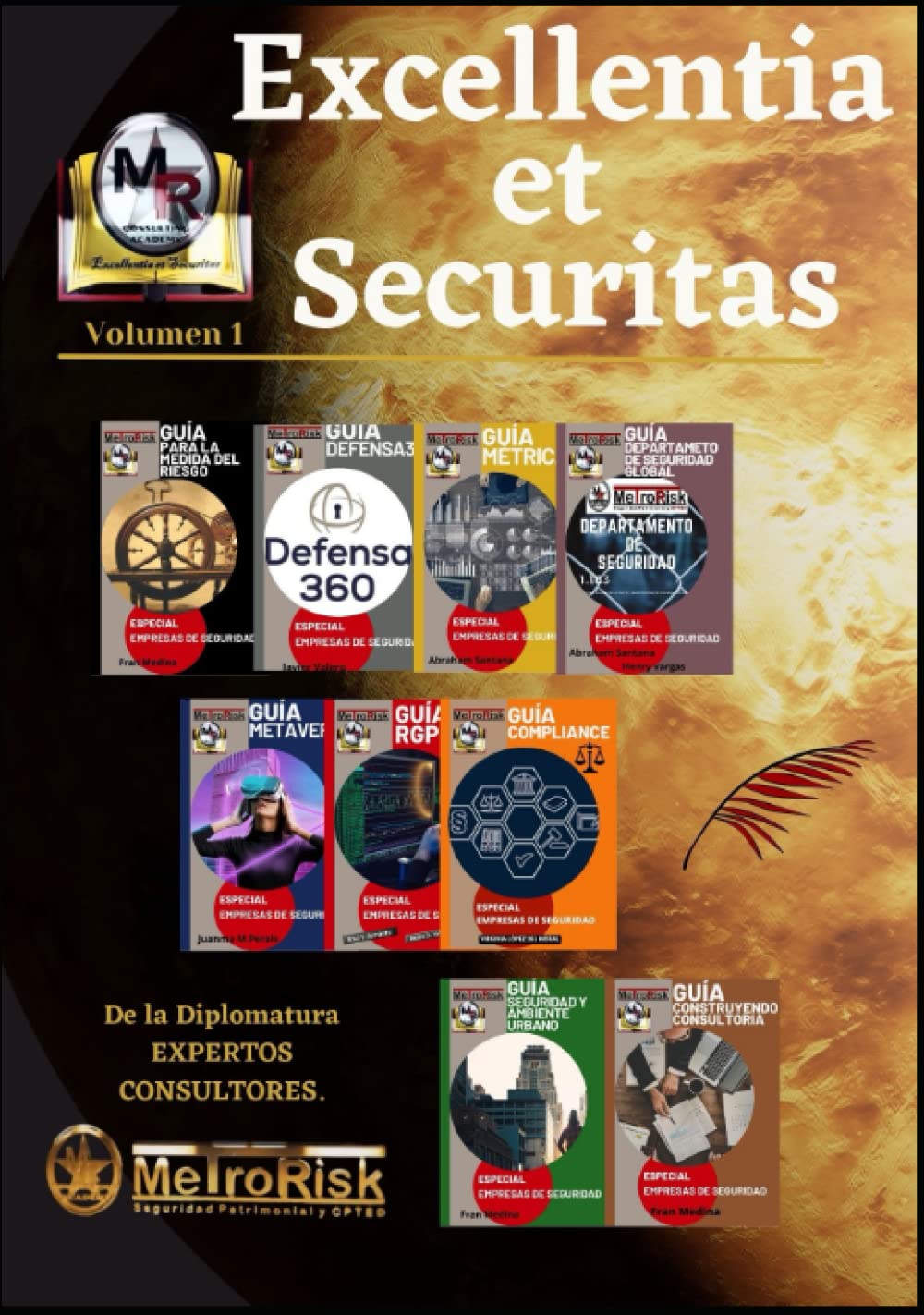 EXPERTOS CONSULTORES.: Excellentia et Securitas