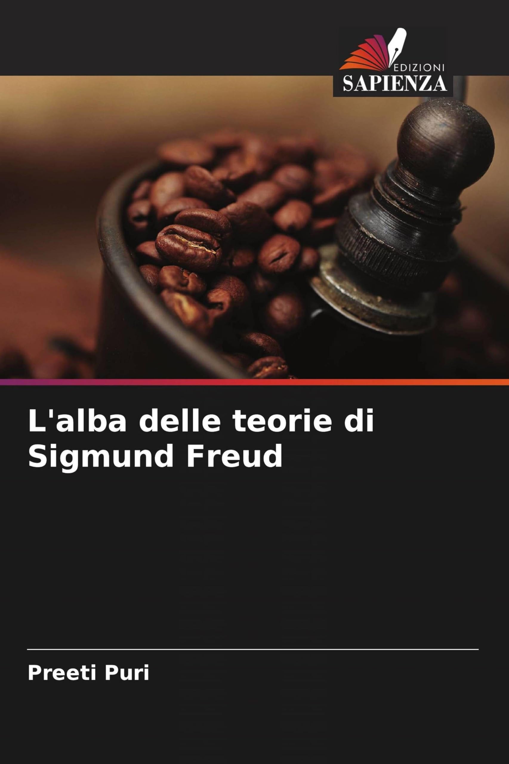L'alba delle teorie di Sigmund Freud
