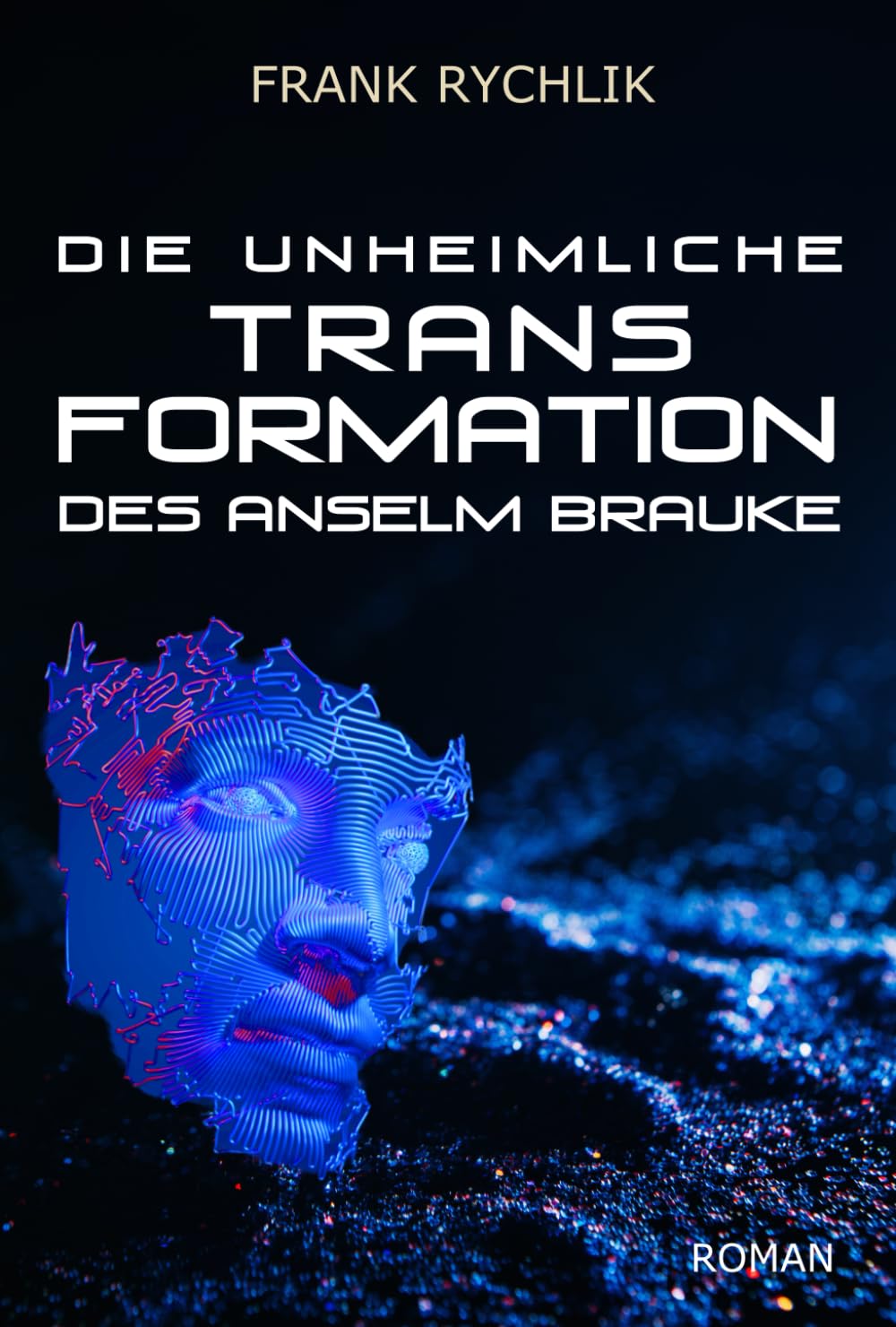 Die unheimliche Transformation des Anselm Brauke