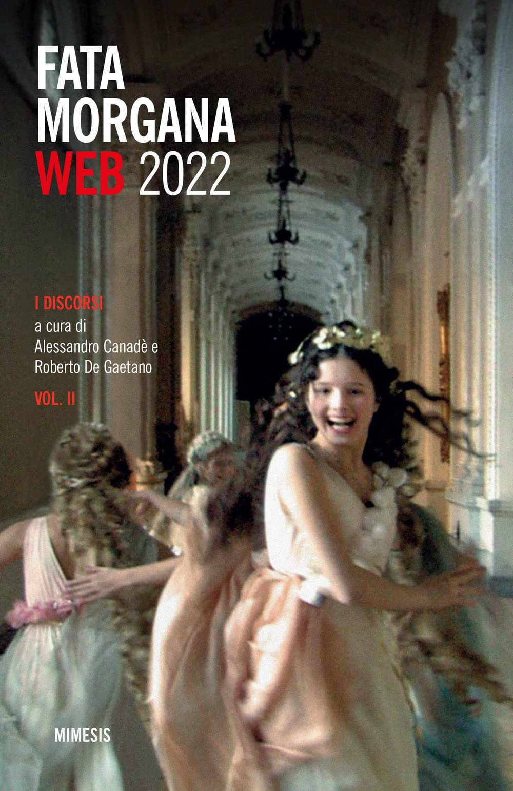 Fata Morgana Web. I Discorsi (2022) (Vol. 2) - 4