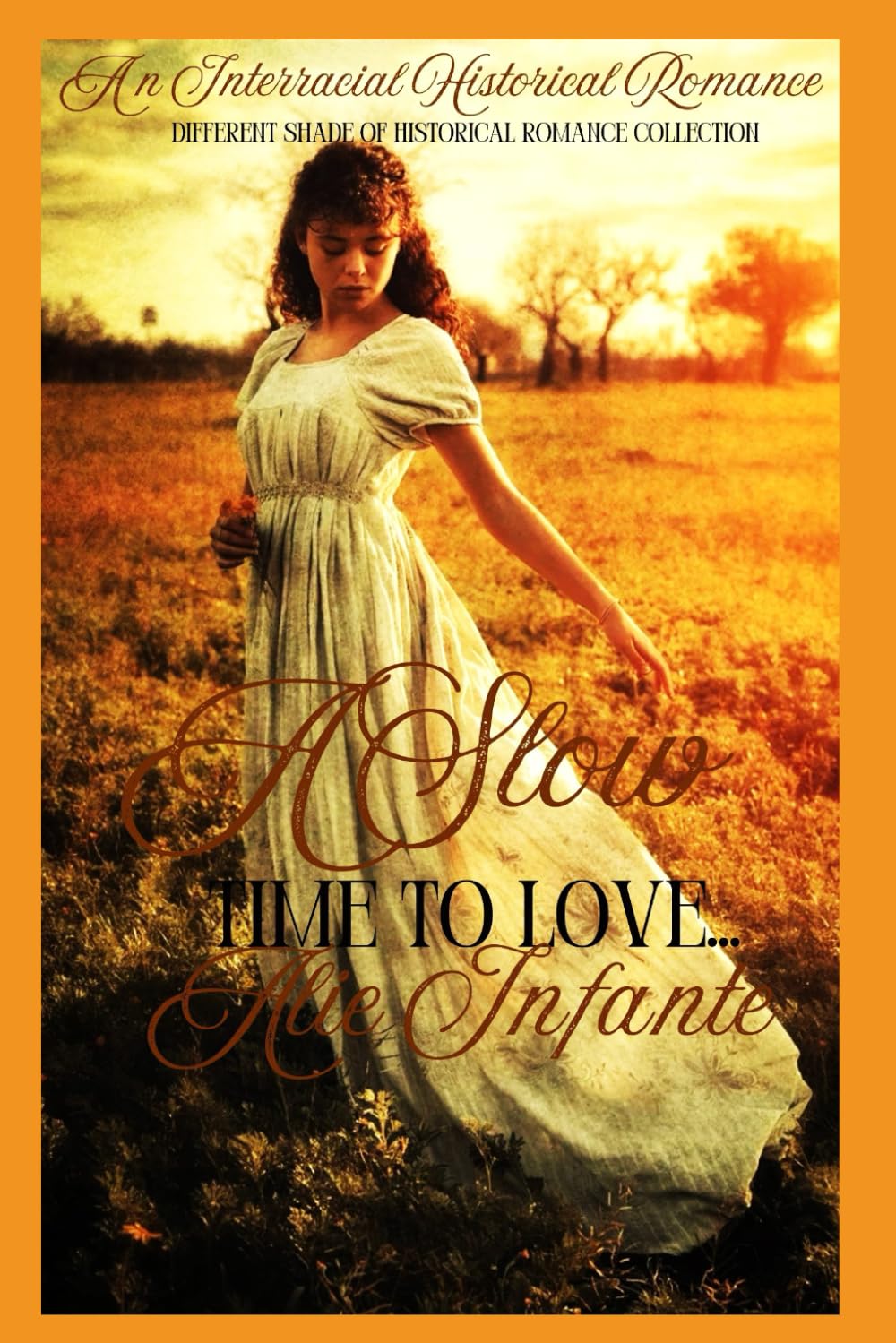 A Slow Time to Love      Paperback – August 11, 2012