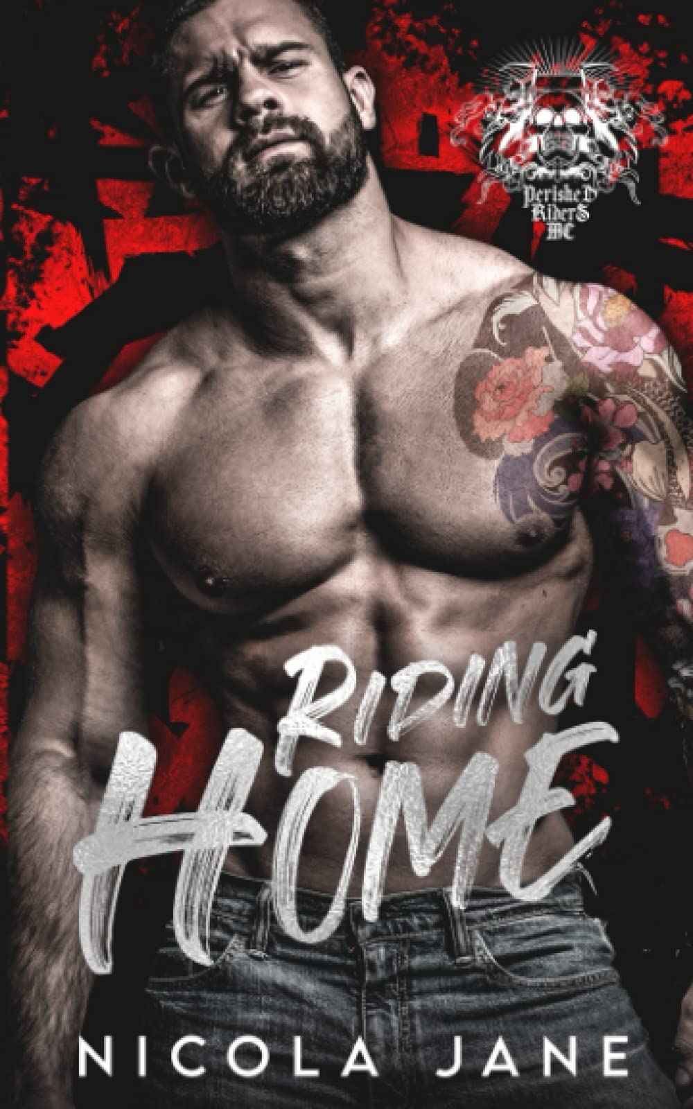 Riding Home: The Perished Riders MC - Prequel