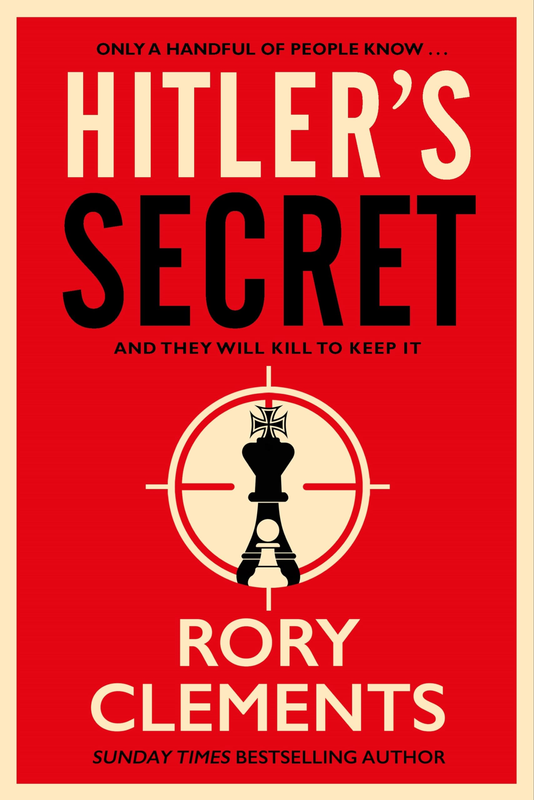 Hitler's Secret: The Sunday Times bestselling spy thriller (Tom Wilde)