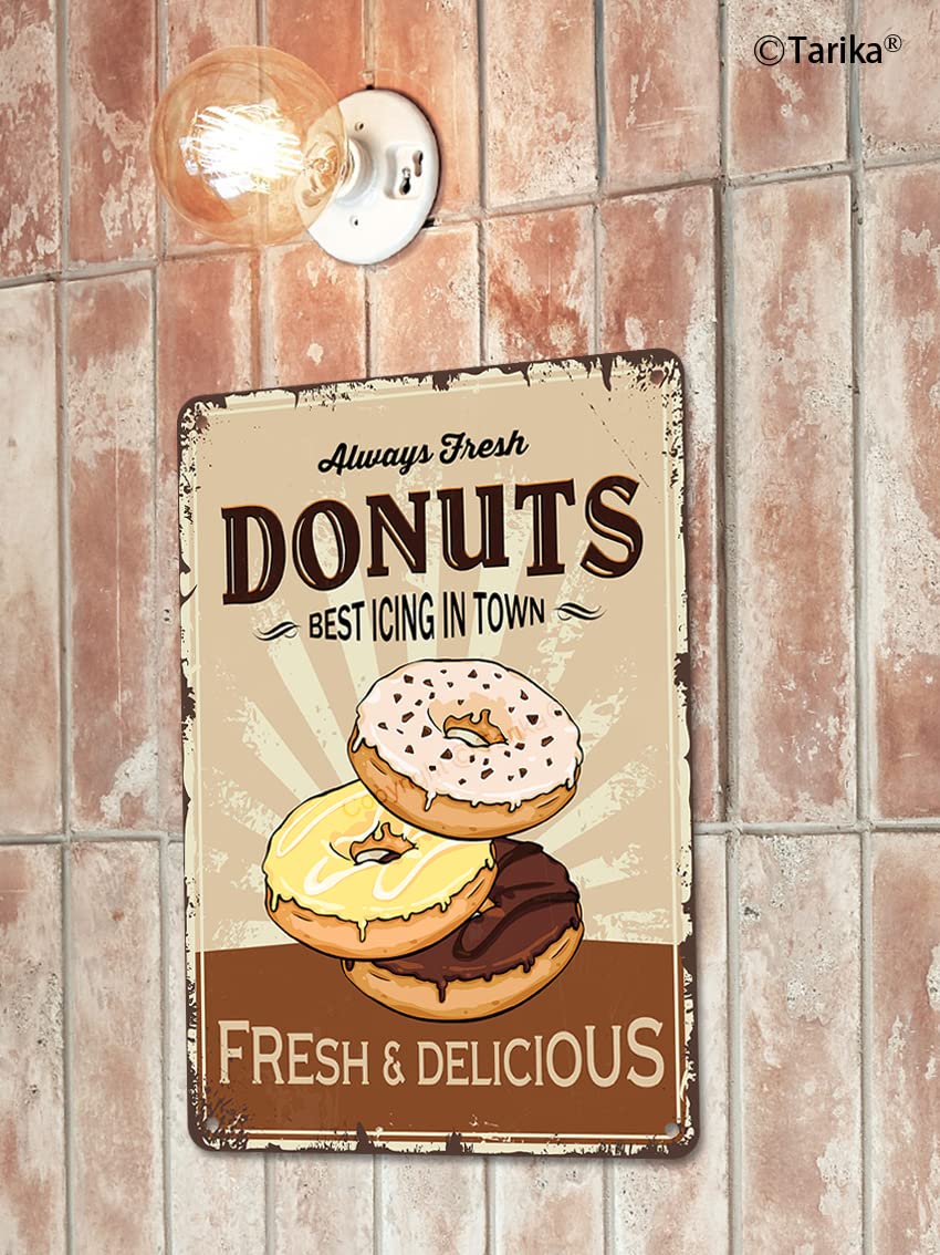 Vintage Donut Tin Sign, Always Fresh Donuts Best Icing in Town Art