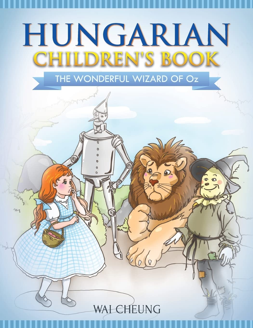 Hungarian Children's Book: The Wonderful Wizard Of Oz