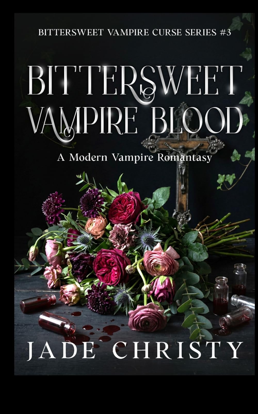 Bittersweet Vampire Blood: A Modern Vampire Romantasy: 3 (Bittersweet Vampire Curse Series)