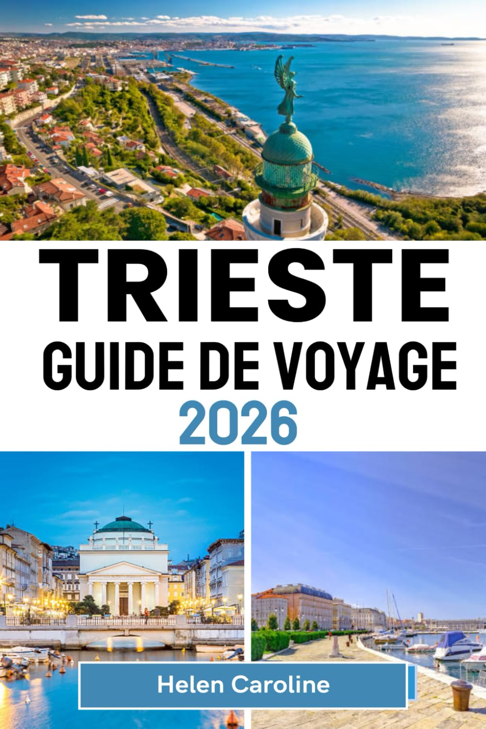 TRIESTE Guide de voyage 2026: Découvrez Trieste – Café, châteaux et charme côtier au milieu de la culture et de l'élégance intemporelle